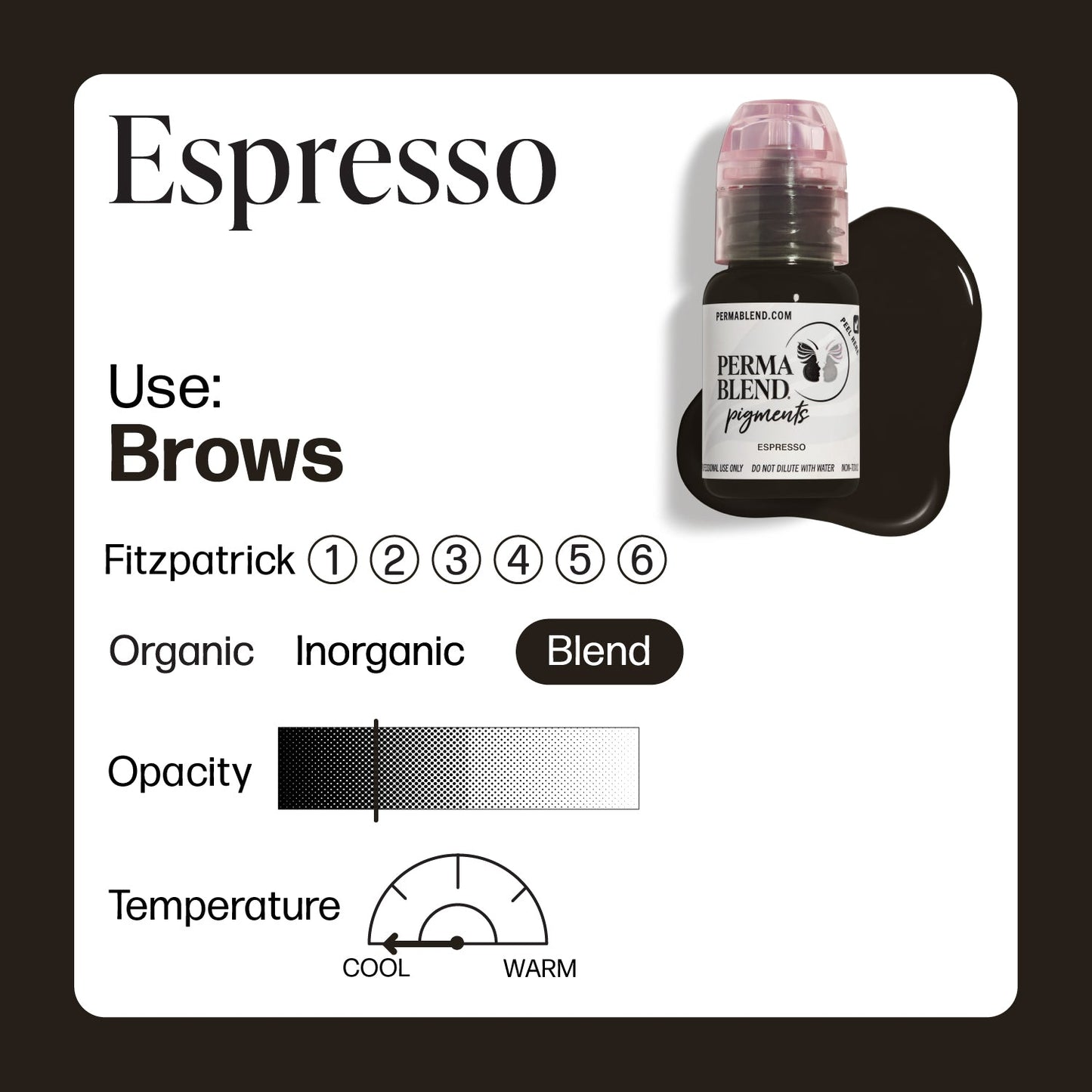 Close-up of Permablend Espresso Permanent Makeup Pigment 15ml, highlighting its low opacity level and quality blend for lasting eyebrow results.