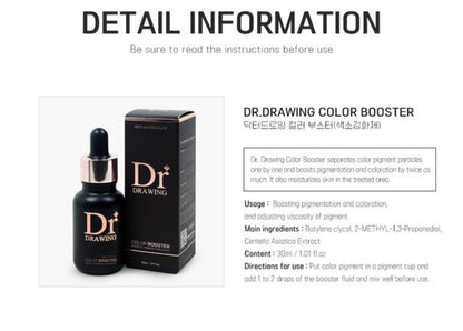 Dr. Drawing Color Booster 30 ml bottle, highly recommended PMU Color Booster for enhancing permanent makeup pigment application.